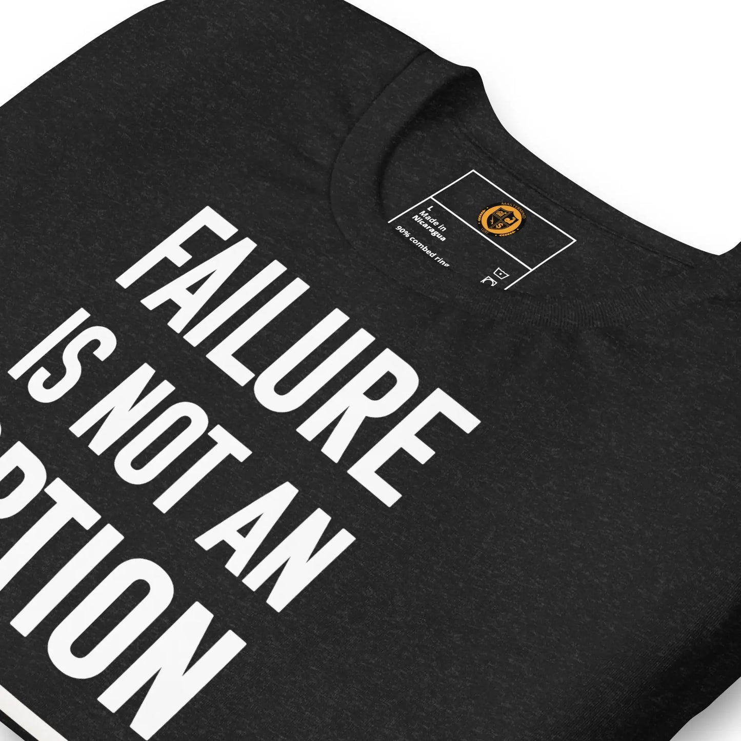 motivational-quote-t-shirt-failure-is-not-an-option-folded