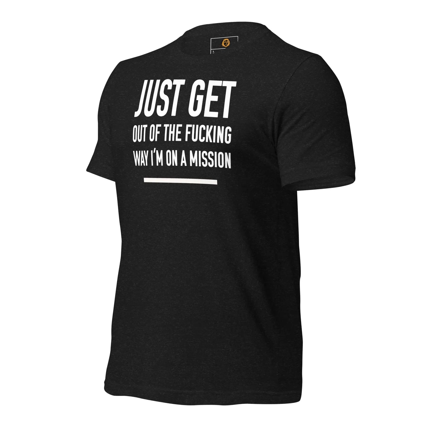motivational-quote-t-shirt-i_m-on-a-mission-left-side