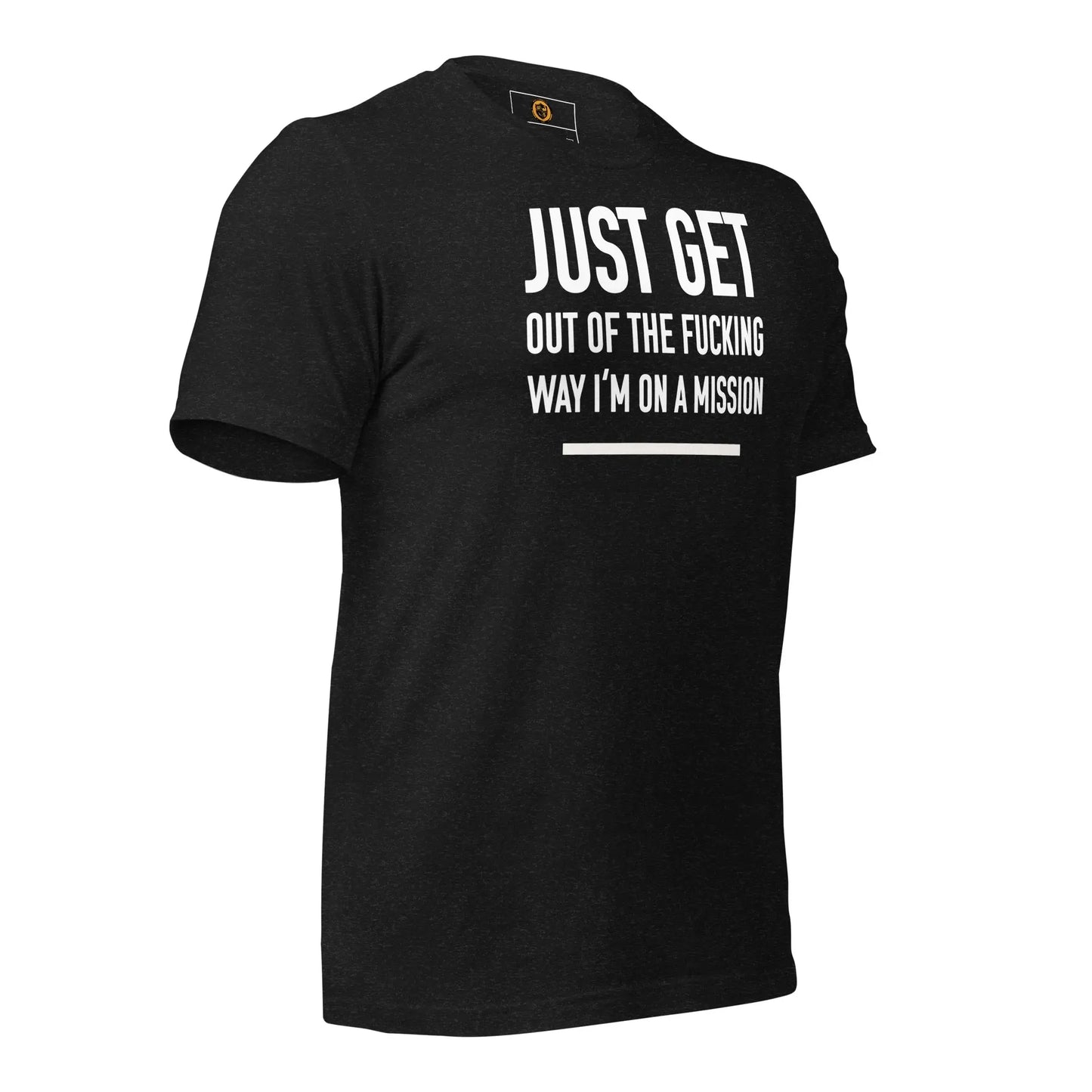 motivational-quote-t-shirt-i_m-on-a-mission-right-side