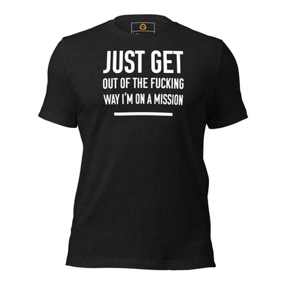 motivational-quote-t-shirt-i_m-on-a-mission-front