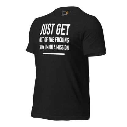 motivational-quote-t-shirt-i_m-on-a-mission-left-side