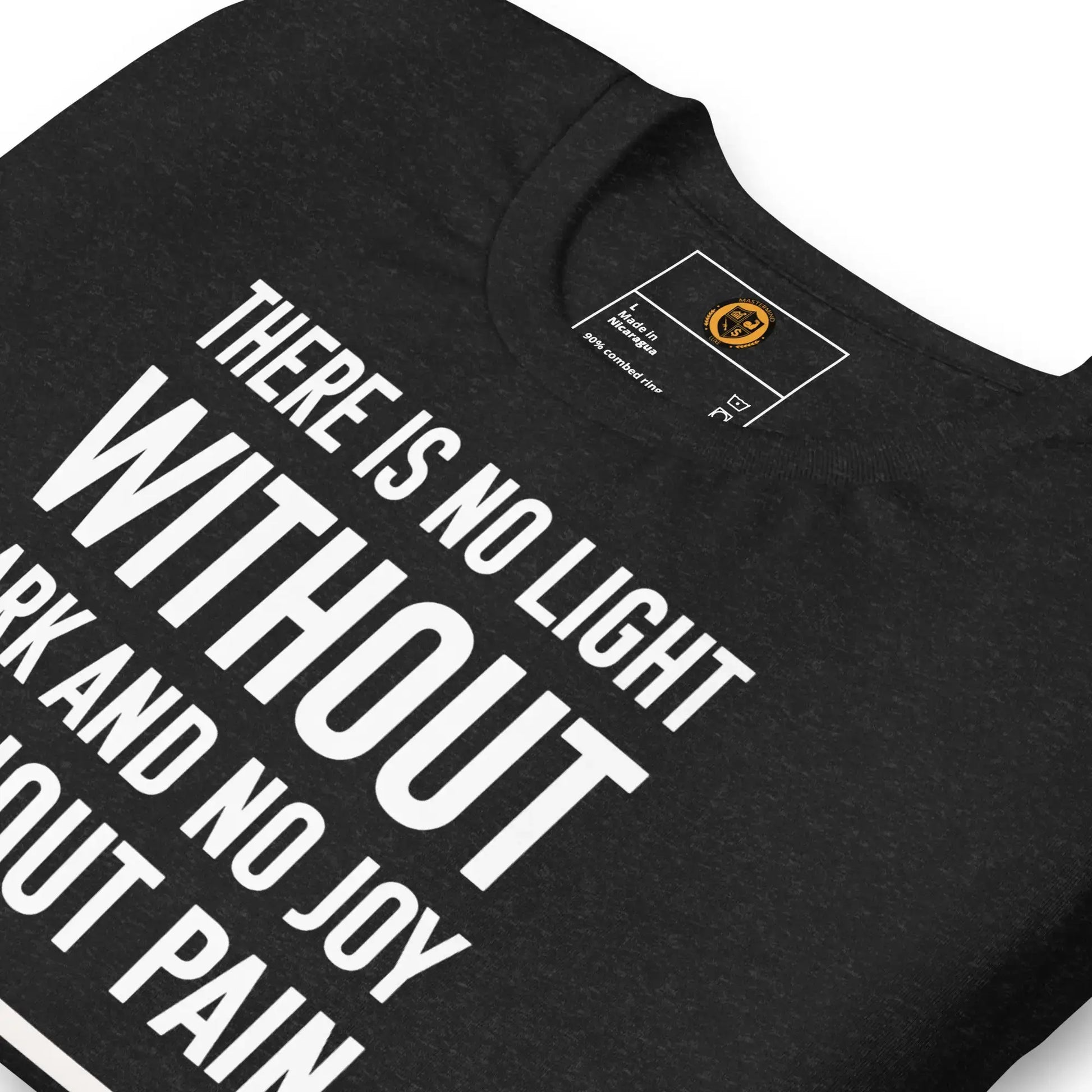 motivational-quote-t-shirt-no-light-without-dark-folded