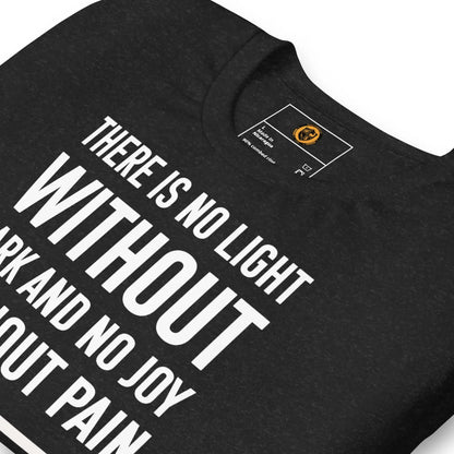 motivational-quote-t-shirt-no-light-without-dark-folded