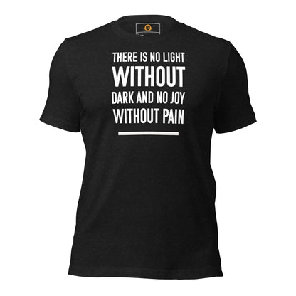 motivational-quote-t-shirt-no-light-without-dark-front