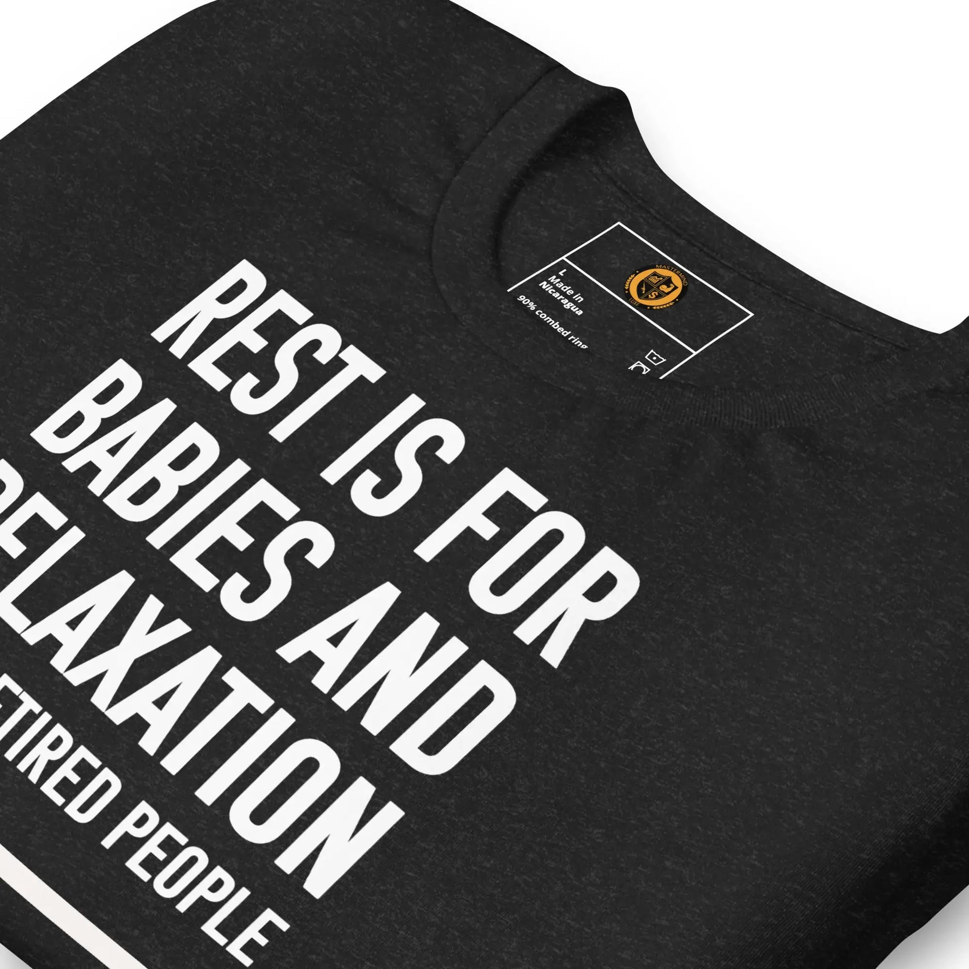 motivational-quote-t-shirt-rest-is-for-babies-folded
