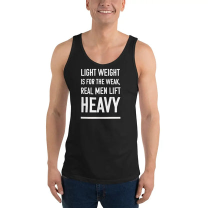 motivational-quote-tank-top-light-weight-weak-real-men-heavy-front