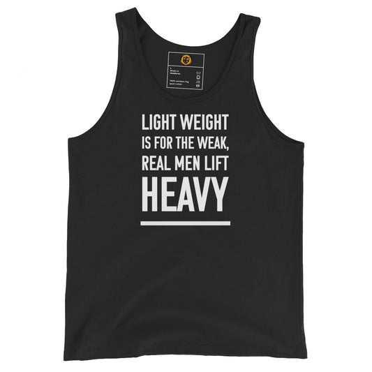 motivational-quote-tank-top-light-weight-weak-real-men-heavy
